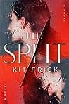 Cover of The Split: A Novel by Kit Frick