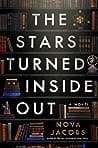 Cover of The Stars Turned Inside Out by Nova Jacobs
