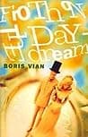 Cover of Froth on the Daydream by Boris Vian