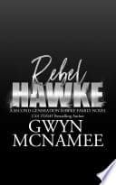 Cover of Rebel Hawke by Gwyn McNamee