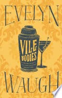 Cover of Vile Bodies by Evelyn Waugh