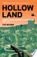 Cover of Hollow Land: Israel's Architecture of Occupation by Eyal Weizman