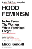 Cover of Hood Feminism: Notes from the Women That a Movement Forgot by Mikki Kendall