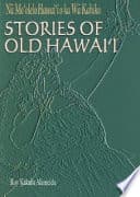 Cover of Stories of Old Hawaii by Roy Alameida