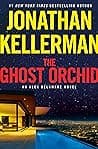Cover of The Ghost Orchid by Jonathan Kellerman