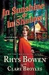 Cover of In Sunshine or in Shadow by Rhys Bowen, Clare Broyles