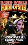 Cover of House of Steel: The Honorverse Companion by David Weber
