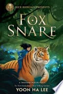 Cover of Fox Snare by Yoon Ha Lee