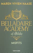 Cover of Belladaire Academy of Athletes - Misfits by Maren Vivien Haase