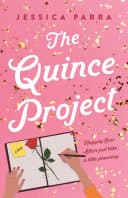Cover of The Quince Project by Jessica Parra
