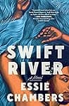 Cover of Swift River by Essie J. Chambers