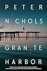Cover of Granite Harbor by Peter Nichols