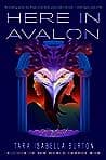 Cover of Here in Avalon by Tara Isabella Burton