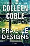Cover of Fragile Designs by Colleen Coble