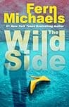 Cover of The Wild Side by Fern Michaels