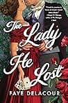 Cover of The Lady He Lost by Faye Delacour