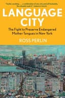 Cover of Language City by Ross Perlin