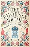 Cover of The Phoenix Bride by Natasha Siegel