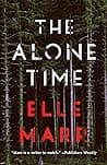 Cover of The Alone Time by Elle Marr