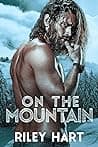 Cover of On the Mountain by Riley Hart