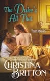 Cover of The Duke’s All That by Christina Britton