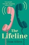 Cover of The Lifeline by Tom Ellen