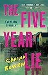 Cover of The Five Year Lie by Sarina Bowen