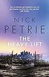 Cover of The Heavy Lift by Nick Petrie
