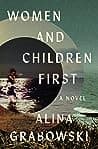 Cover of Women and Children First by Alina Grabowski