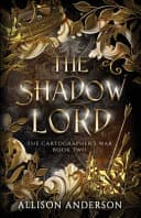 Cover of The Shadow Lord by Allison Anderson