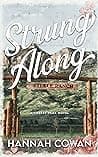 Cover of Strung Along by Hannah Cowan
