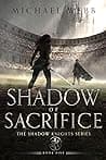Cover of Shadow of Sacrifice by Michael Webb