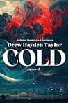 Cover of Cold by Drew Hayden Taylor