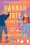 Cover of Hannah Tate, Beyond Repair by Laura Piper Lee