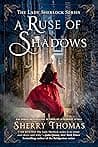 Cover of A Ruse of Shadows by Sherry Thomas