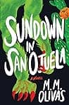 Cover of Sundown in San Ojuela by M.M. Olivas
