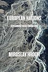 Cover of European Nations: Explaining Their Formation by Miroslav Hroch
