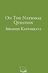 Cover of On the National Question by İbrahim Kaypakkaya