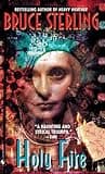 Cover of Holy Fire by Bruce Sterling