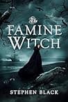 Cover of The Famine Witch by Stephen Black
