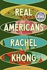 Cover of Real Americans by Rachel Khong