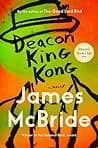 Cover of Deacon King Kong by James McBride