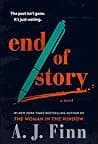 Cover of End of Story by A.J. Finn