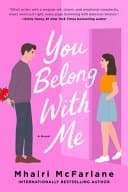 Cover of You Belong with Me by Mhairi McFarlane