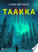 Cover of Taakka by Ilkka Metsälä