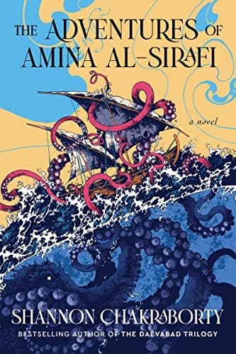 Cover of The Adventures of Amina Al-Sirafi by S. A. Chakraborty