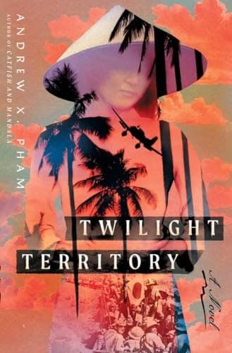 Cover of Twilight Territory by Andrew X. Pham