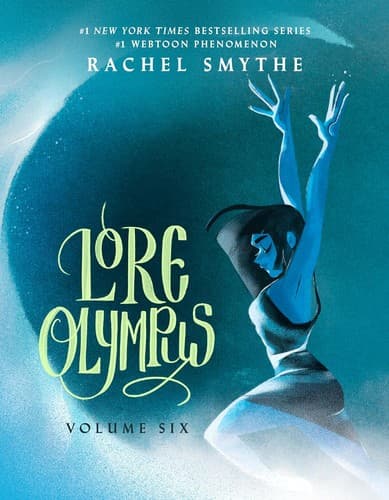 Cover of Lore Olympus: Volume Six by Rachel Smythe
