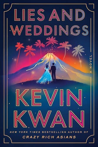Cover of Lies and Weddings by Kevin Kwan