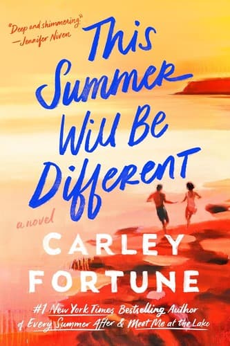 Cover of This Summer Will Be Different by Carley Fortune